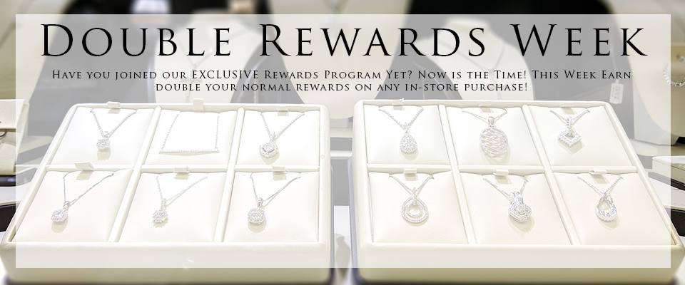 double rewards at arezzo jewelers